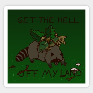 Get off my land Sticker